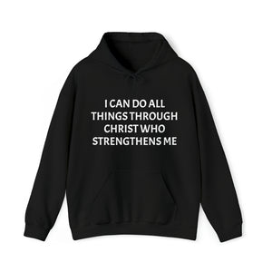 Specialty Christ Strengthens Me Hooded Sweatshirt