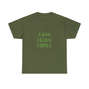 I Am I Can I Will Unisex Heavy Cotton Tee