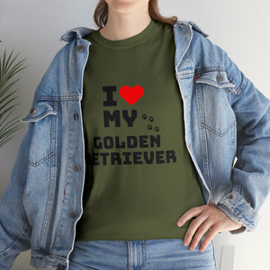 I Love My Golden Retriever Unisex Heavy Cotton Tee