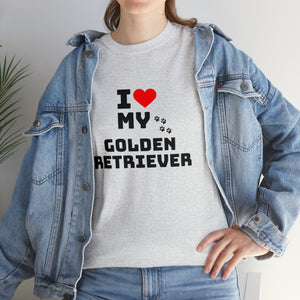 I Love My Golden Retriever Unisex Heavy Cotton Tee