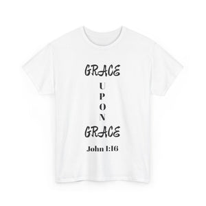 Grace Upon Grace Unisex Heavy Cotton Tee