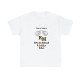 Kings Mountain Baller Dad Unisex Heavy Cotton Tee