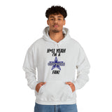 H*ll Yeah I'm A Dallas Cowboys Fan Unisex Heavy Blend™ Hooded Sweatshirt