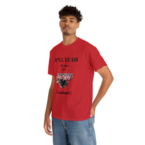 H*LL Yeah My Son Is A Clark Atlanta Graduate Unisex Heavy Cotton Tee