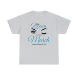 This Queen Was Born In March Unisex Heavy Cotton Tee