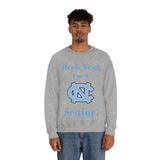 Heck Yeah I'm A Chapel Hill Senior Unisex Heavy Blend™ Crewneck Sweatshirt