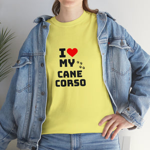 I Love My Cane Corso Unisex Heavy Cotton Tee