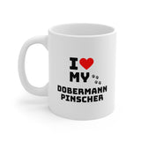 I Love My Dobermann Pinscher Ceramic Mug 11oz