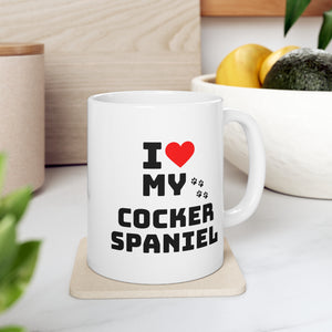 I Love My Cocker Spaniel Ceramic Mug 11oz
