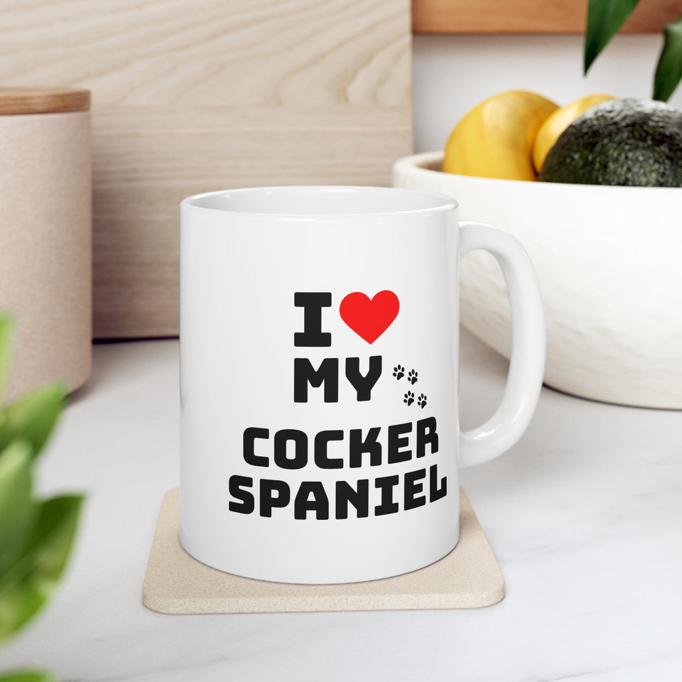 I Love My Cocker Spaniel Ceramic Mug 11oz