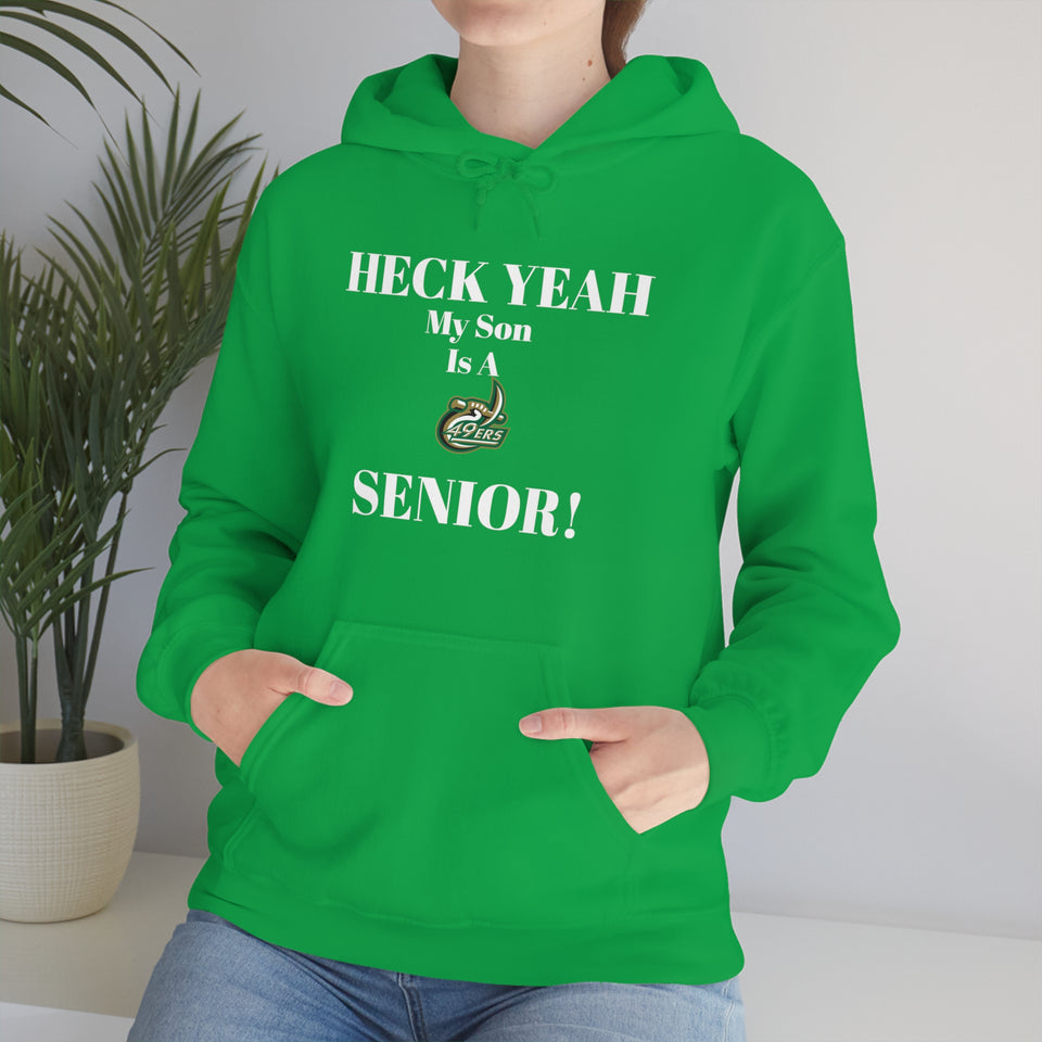 Heck Yeah My Son is A UNCC Senior Unisex Heavy Blend™ Hooded Sweatshirt