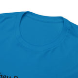 Graphic T Unisex Heavy Cotton Tee