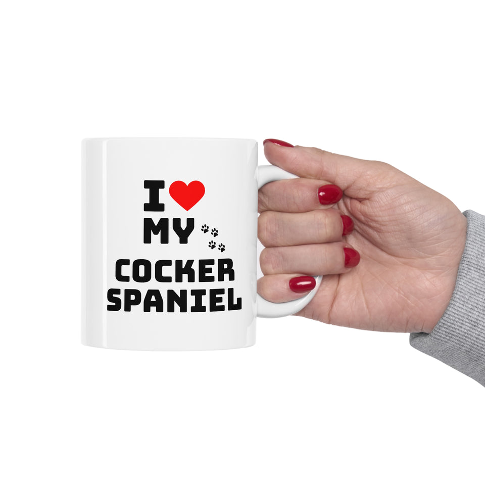I Love My Cocker Spaniel Ceramic Mug 11oz