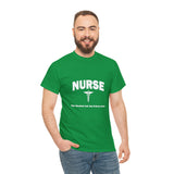 Nurse The Hardest Job You'll Ever Love Cotton Tee