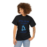 H*LL Yeah My Daughter Is A Spelman Graduate Unisex Heavy Cotton Tee