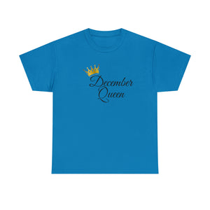 December Queen Unisex Heavy Cotton Tee