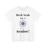 Heck Yeah I'm A Commonwealth Day Senior Class of 2025 Unisex Heavy Cotton Tee