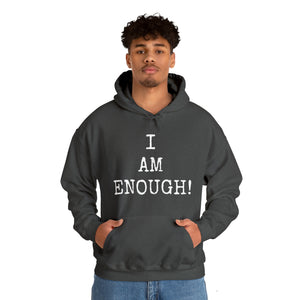 Specialty I Am Enough! Hooded Sweatshirt