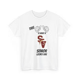 This Is What A Sun Valley High School Senior Looks Like Class Of 2025 Unisex Heavy Cotton Tee