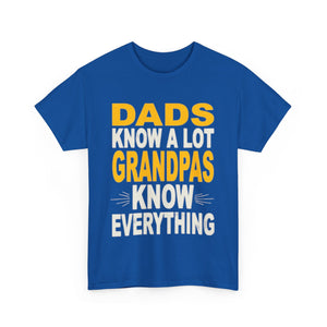Grandpas Know Everything Unisex Heavy Cotton Tee