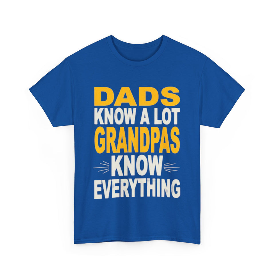 Grandpas Know Everything Unisex Heavy Cotton Tee