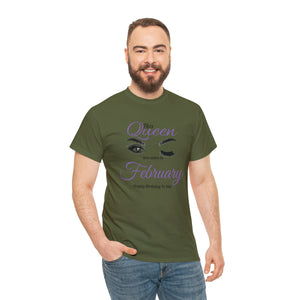 This Queen was Born In February Unisex Heavy Cotton Tee