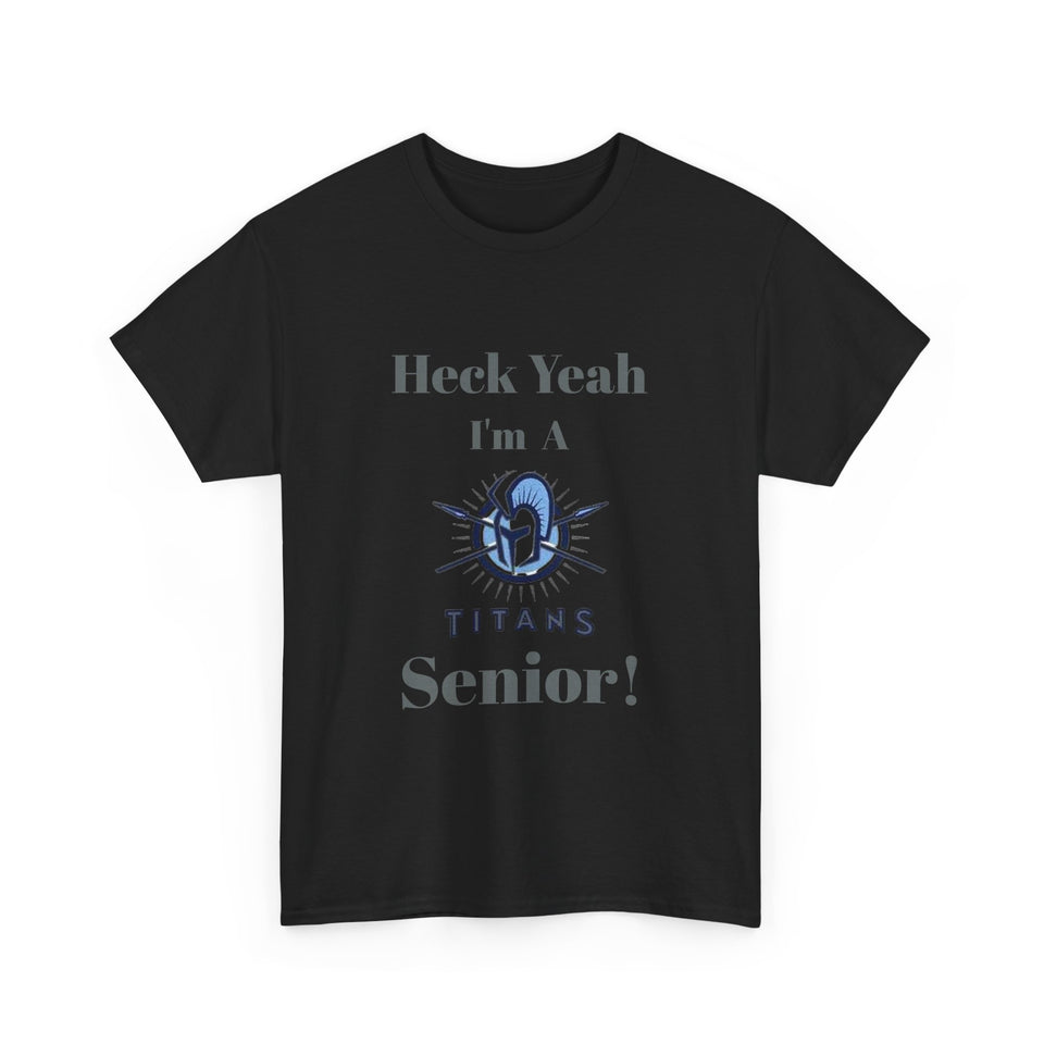 Heck Yeah I'm A Hopewell High School Senior Class Of 2025 Unisex Heavy Cotton Tee