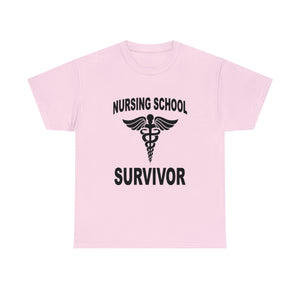 Nursing School Survivor Cotton Tee