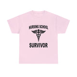 Nursing School Survivor Cotton Tee