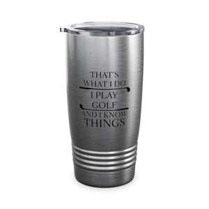 I Play Golf Ringneck Tumbler, 20oz