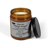 You Are Strong Enough Scented Soy Candle (Multi-Size, Amber Jar)