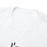 I'm Expensive All The Time Unisex Heavy Cotton Tee