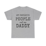 My Favorite People Unisex Heavy Cotton Tee