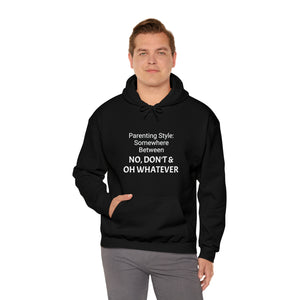 Specialty Parenting Style Hooded Sweatshirt