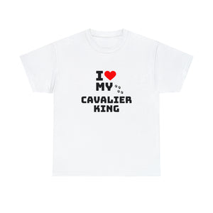 I Love My Cavalier King Unisex Heavy Cotton Tee