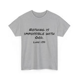 Luke 1:37 Unisex Heavy Cotton Tee