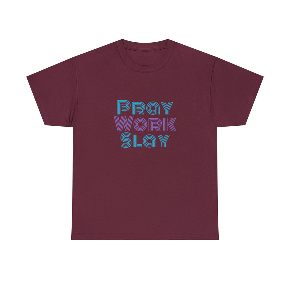 Pray Work Slay Unisex Heavy Cotton Tee