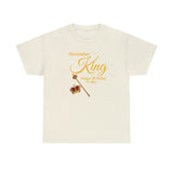 November King Unisex Heavy Cotton Tee