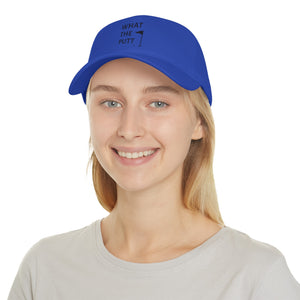 What The Putt Low Profile Baseball Cap