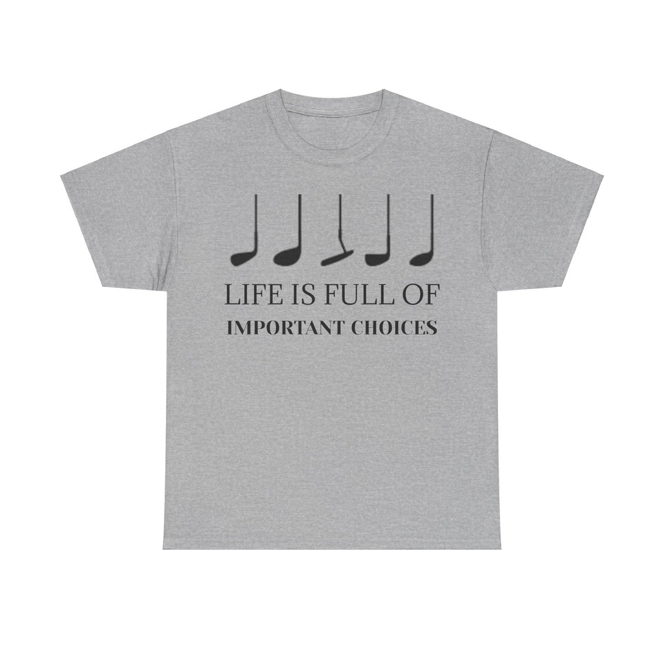 Important Choices Unisex Heavy Cotton Tee