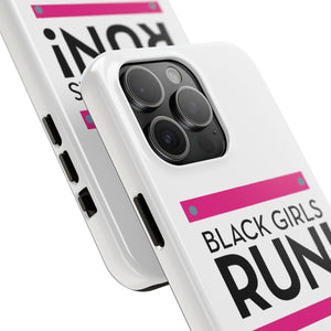 Black Girls Run Tough Phone Cases