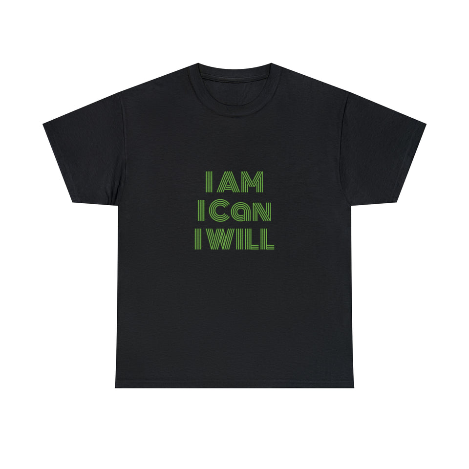 I Am I Can I Will Unisex Heavy Cotton Tee