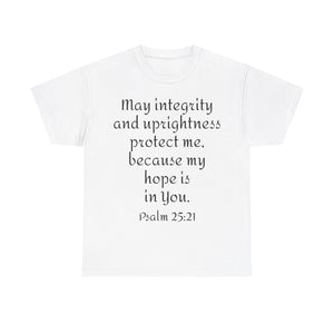 Psalm 25:21 Unisex Heavy Cotton Tee