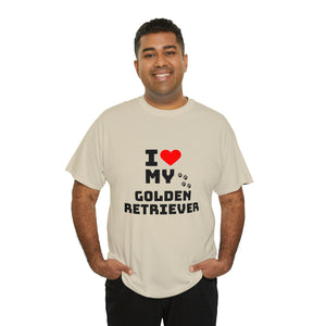 I Love My Golden Retriever Unisex Heavy Cotton Tee