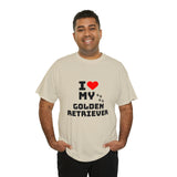 I Love My Golden Retriever Unisex Heavy Cotton Tee