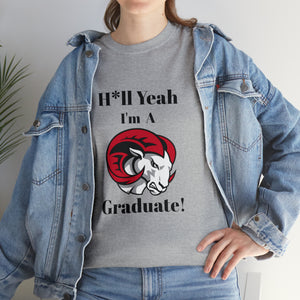 H*ll Yeah WSSU Graduate Class of 2024 Unisex Heavy Cotton Tee