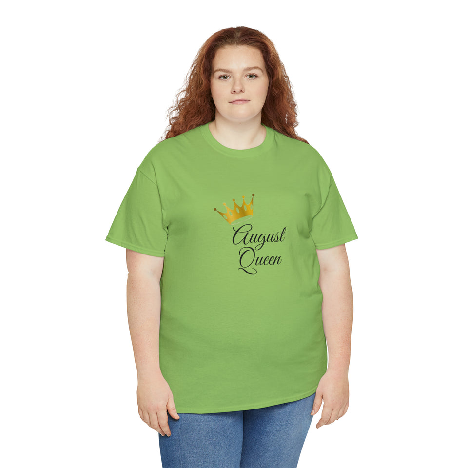 August Queen Unisex Heavy Cotton Tee