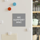 We Support WNC Square Magnet