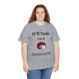H*ll Yeah! WSSU Grad Unisex Heavy Cotton Tee