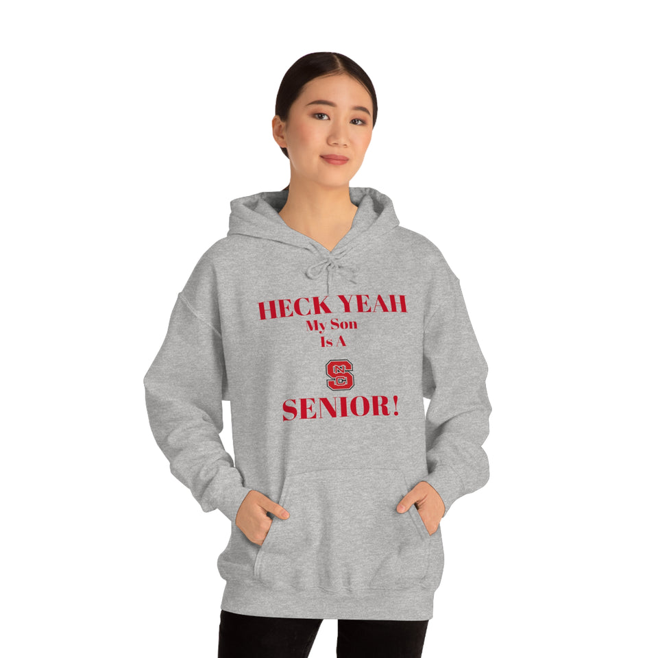 Heck Yeah My Son is A NC State Senior Unisex Heavy Blend™ Hooded Sweatshirt